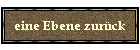 eine Ebene zurck